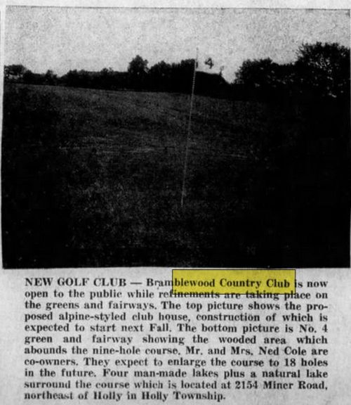 Bramblewood Country Club - Jul 20 1967 Opening Article (newer photo)